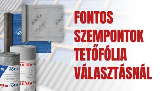 Miért ne csak a grammsúly alapján válassz tetőfóliát?